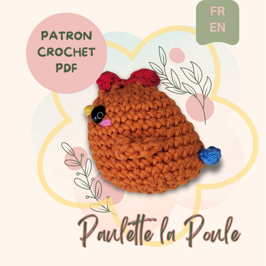 Paulette la Poule — Patron crochet amigurumi PDF (FR + EN)