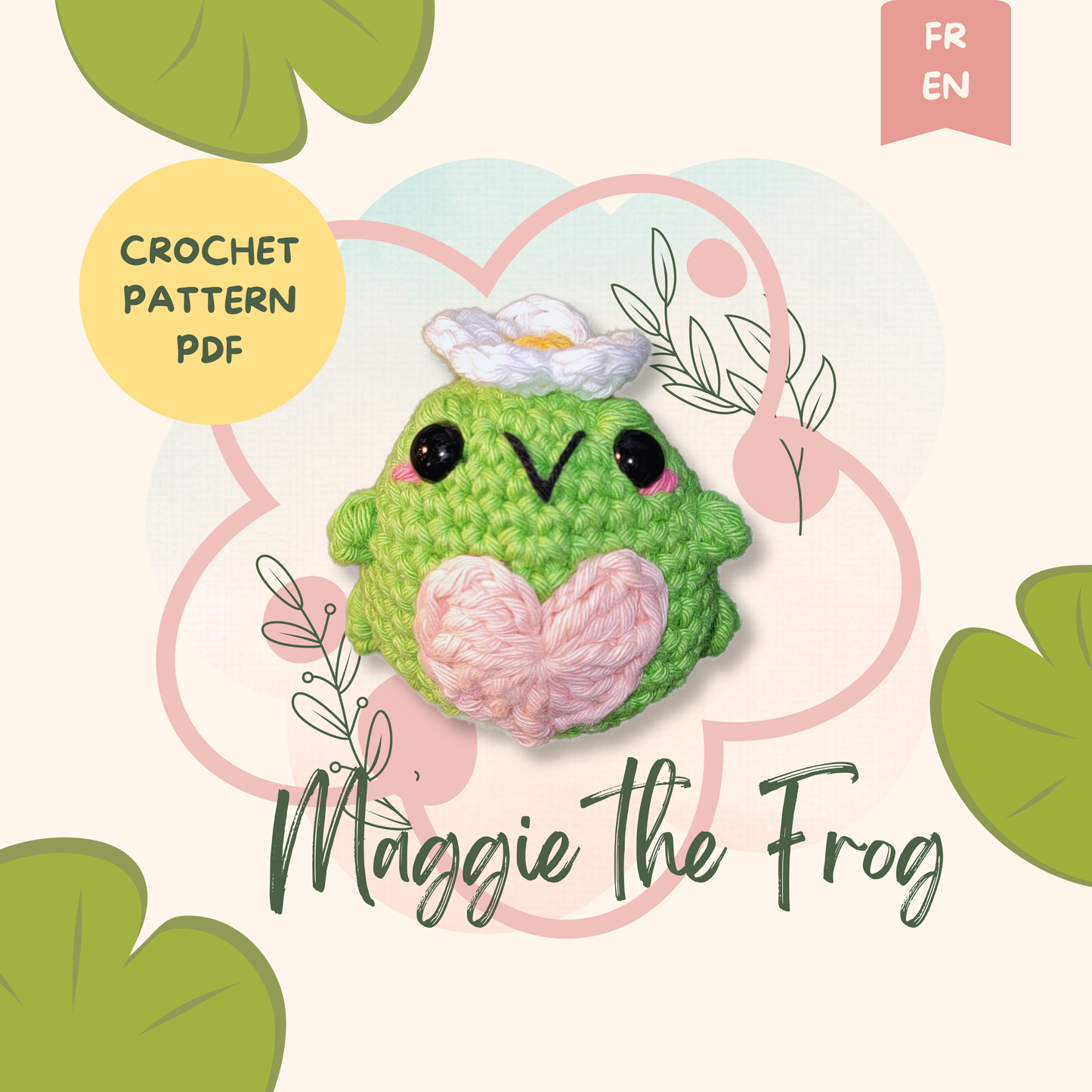 Maggie la grenouille — Patron crochet amigurumi PDF (FR + EN)