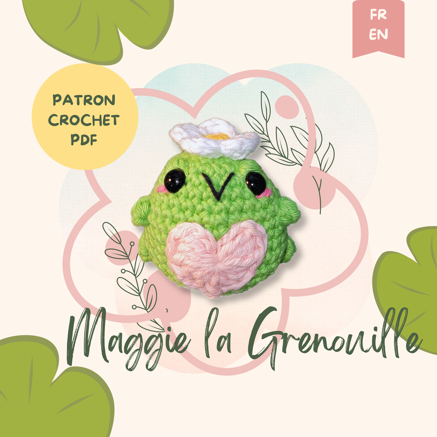 Maggie la grenouille — Patron crochet amigurumi PDF (FR + EN)